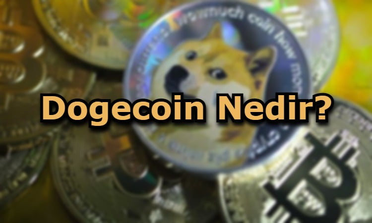 Dogecoin Nedir?